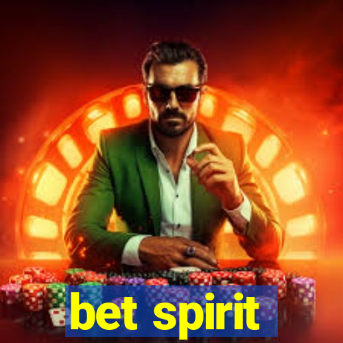 bet spirit